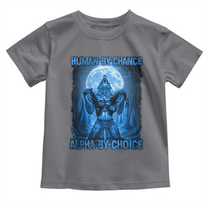 Funny Human By Chance Alpha By Choice Toddler T Shirt Vintage 90s Alpha Wolf TS10 Charcoal Print Your Wear