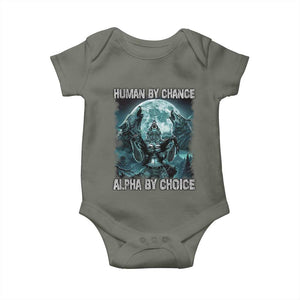 Funny Human By Chance Alpha By Choice Baby Onesie Alpha Wolf TS10 Military Green Print Your Wear