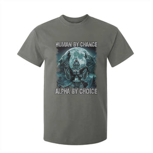 Funny Human By Chance Alpha By Choice T Shirt For Kid Alpha Wolf TS10 Military Green Print Your Wear