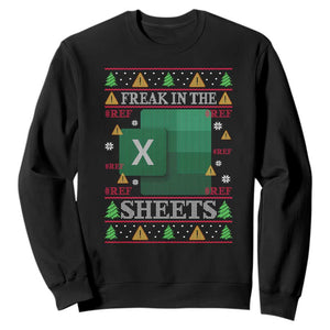 Funny Christmas Freak In The Sheets Sweatshirt Excel Spreadsheets Office Ugly Christmas Accountant Gift TS10 Black Print Your Wear