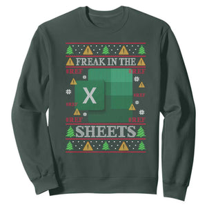 Funny Christmas Freak In The Sheets Sweatshirt Excel Spreadsheets Office Ugly Christmas Accountant Gift TS10 Dark Forest Green Print Your Wear