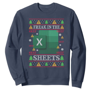 Funny Christmas Freak In The Sheets Sweatshirt Excel Spreadsheets Office Ugly Christmas Accountant Gift TS10 Navy Print Your Wear