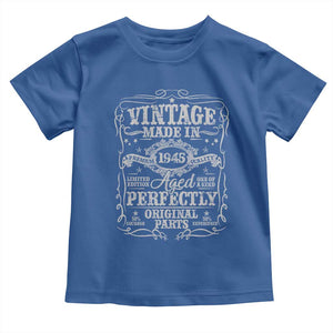 80th Birthday Gift Toddler T Shirt Vintage Born 1945 Turning 80 Year Old TS10 Royal Blue Print Your Wear