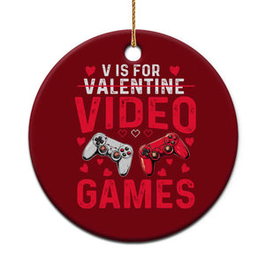 Funny Valentines Gamer Ceramic Ornament V is for Video Games TS10 1pc Red Print Your Wear