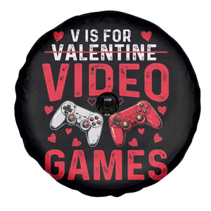 Funny Valentines Gamer Spare Tire Cover V is for Video Games TS10 Print Your Wear