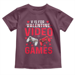 Funny Valentines Gamer Toddler T Shirt V is for Video Games TS10 Maroon Print Your Wear