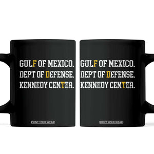 Subtle FDT Coffee Mug Vintage Gulf of Mexico Dept Of Defense Kennedy Center TS10 Black Print Your Wear