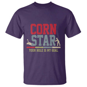 Your Hole is My Goal Inappropriate Cornhole T Shirt Funny Naughty Adult Humor Cornstar TS10 Purple Print Your Wear