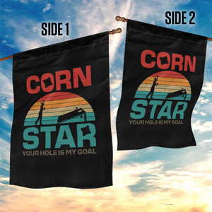Inappropriate Cornhole Garden Flag Retro Funny Adult Humor Cornstar Your Hole Is My Goal TS10 Print Your Wear