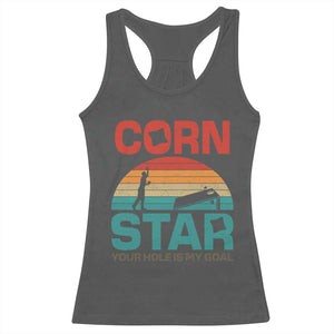 Inappropriate Cornhole Racerback Tank Top Retro Funny Adult Humor Cornstar Your Hole Is My Goal TS10 Dark Heather Print Your Wear