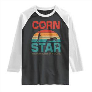 Inappropriate Cornhole Raglan Shirt Retro Funny Adult Humor Cornstar Your Hole Is My Goal TS10 Black White Print Your Wear