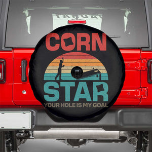 Inappropriate Cornhole Spare Tire Cover Retro Funny Adult Humor Cornstar Your Hole Is My Goal TS10 Black Print Your Wear
