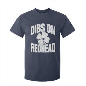 Funny Irish St Patricks Day Shamrock Dibs On The Redhead T Shirt For Kid TS10 Navy Print Your Wear
