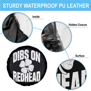Funny Irish St Patricks Day Shamrock Dibs On The Redhead Spare Tire Cover TS10 Print Your Wear