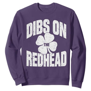 Funny Irish St Patricks Day Shamrock Dibs On The Redhead Sweatshirt TS10 Purple Print Your Wear