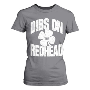 Funny Irish St Patricks Day Shamrock Dibs On The Redhead T Shirt For Women TS10 Charcoal Print Your Wear