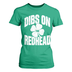 Funny Irish St Patricks Day Shamrock Dibs On The Redhead T Shirt For Women TS10 Irish Green Print Your Wear