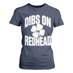 Funny Irish St Patricks Day Shamrock Dibs On The Redhead T Shirt For Women TS10 Navy Print Your Wear