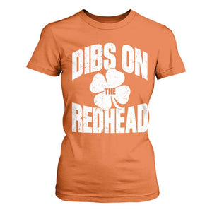 Funny Irish St Patricks Day Shamrock Dibs On The Redhead T Shirt For Women TS10 Orange Print Your Wear