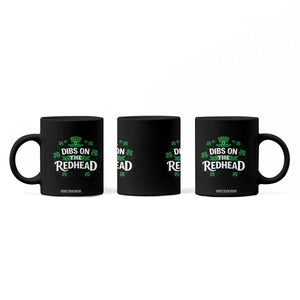 Funny Irish St Patricks Day Dibs On The Redhead Coffee Mug Lucky Shamrock Clovers TS10 Print Your Wear