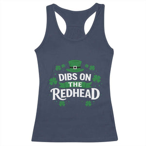 Funny Irish St Patricks Day Dibs On The Redhead Racerback Tank Top Lucky Shamrock Clovers TS10 Navy Print Your Wear