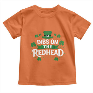 Funny Irish St Patricks Day Dibs On The Redhead Toddler T Shirt Lucky Shamrock Clovers TS10 Orange Print Your Wear