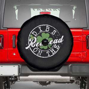 Funny Irish St Patricks Day Dibs On The Redhead Spare Tire Cover Retro Lucky Shamrock TS10 Black Print Your Wear