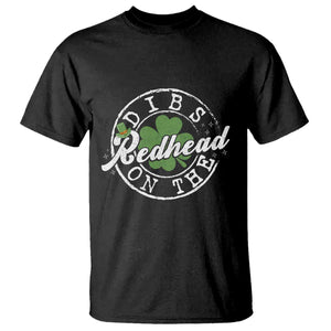 Funny Irish St Patricks Day Dibs On The Redhead T Shirt Retro Lucky Shamrock TS10 Black Print Your Wear