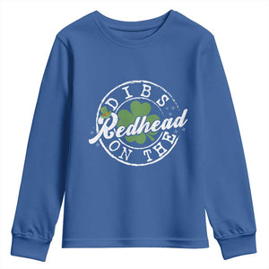 Funny Irish St Patricks Day Dibs On The Redhead Youth Sweatshirt Retro Lucky Shamrock TS10 Royal Blue Print Your Wear