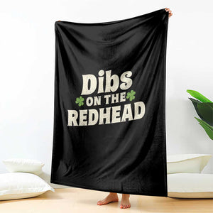 Dibs On The Redhead Throw Blanket Funny Irish St Patricks Day Lucky Shamrock TS10 Print Your Wear