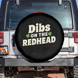 Dibs On The Redhead Spare Tire Cover Funny Irish St Patricks Day Lucky Shamrock TS10 No hole Black Print Your Wear