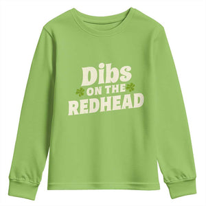 Dibs On The Redhead Youth Sweatshirt Funny Irish St Patricks Day Lucky Shamrock TS10 Lime Print Your Wear