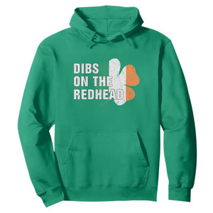 Dibs On The Redhead Hoodie Funny Irish St Patricks Day Shamrock TS10 Irish Green Print Your Wear