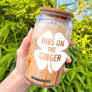 St Patricks Day Shamrock Dibs On The Ginger Glass Can Funny Redhead Irish TS10 Black Print Your Wear