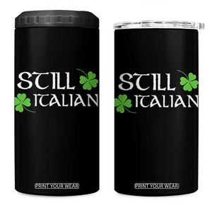 Still Italian St Patricks Day 4 in 1 Can Cooler Tumbler Lucky Shamrock TS10 One Size: 16 oz Black Print Your Wear