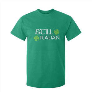 Still Italian St Patricks Day T Shirt For Kid Lucky Shamrock TS10 Irish Green Print Your Wear