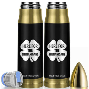 Funny Irish St Patricks Day Bullet Tumbler Here for the Shenanigans TS10 Black Print Your Wear