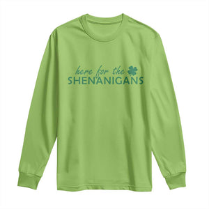 Funny Irish St Patricks Day Long Sleeve Shirt Here For The Shenanigan Shamrock TS10 Lime Print Your Wear