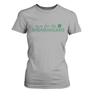 Funny Irish St Patricks Day T Shirt For Women Here For The Shenanigan Shamrock TS10 Sport Gray Print Your Wear