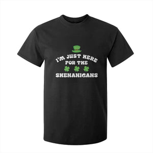 Funny Irish St Patricks Day T Shirt For Kid I'm Just Here For The Shenanigans Shamrock TS10 Black Print Your Wear