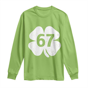 Funny Irish St Patricks Day Shamrock 67 Long Sleeve Shirt Six Seven 6 7 Meme Gen Alpha Slang TS10 Lime Print Your Wear
