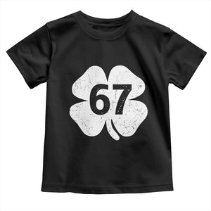 Funny Irish St Patricks Day Shamrock 67 Toddler T Shirt Six Seven 6 7 Meme Gen Alpha Slang TS10 Black Print Your Wear