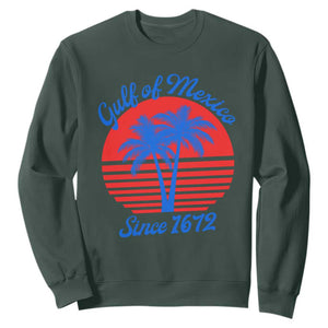 Gulf of Mexico Sweatshirt Since 1672 Retro Vintage 70s TS10 Dark Forest Green Print Your Wear