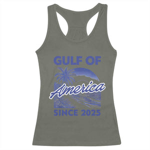 America's Gulf Racerback Tank Top Since 2025 Trump Mexico Vintage Summer Beach Vibes TS10 Military Green Print Your Wear