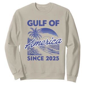 America's Gulf Sweatshirt Since 2025 Trump Mexico Vintage Summer Beach Vibes TS10 Sand Print Your Wear