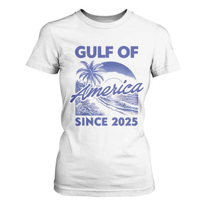 America's Gulf T Shirt For Women Since 2025 Trump Mexico Vintage Summer Beach Vibes TS10 White Print Your Wear