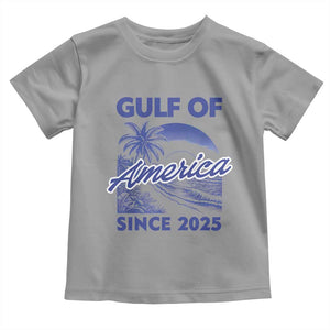 America's Gulf Toddler T Shirt Since 2025 Trump Mexico Vintage Summer Beach Vibes TS10 Sport Gray Print Your Wear