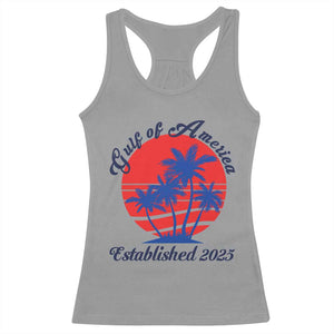 Welcome To America's Gulf Racerback Tank Top Established 2025 Trump Mexico Vintage Summer Beach Vibes TS10 Sport Gray Print Your Wear
