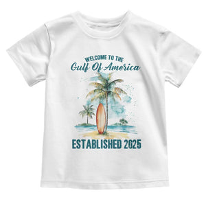 Welcome To America's Gulf Toddler T Shirt Established 2025 Retro Vintage Beach TS10 White Print Your Wear