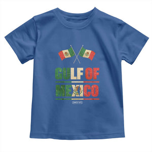 Gulf of Mexico Since 1672 Toddler T Shirt Mexican Flag TS10 Royal Blue Print Your Wear